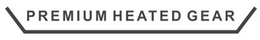 PREMIUM HEATED GEAR trademark