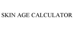 SKIN AGE CALCULATOR trademark