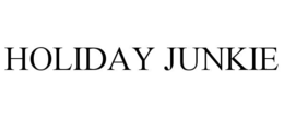 HOLIDAY JUNKIE trademark