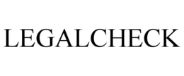 LEGALCHECK trademark