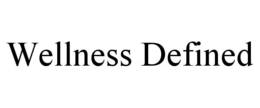 WELLNESS DEFINED trademark