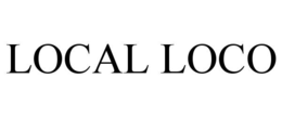 LOCAL LOCO trademark