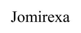 JOMIREXA trademark