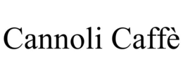 CANNOLI CAFFÈ trademark