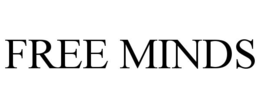 FREE MINDS trademark