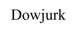 DOWJURK trademark