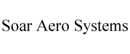 SOAR AERO SYSTEMS trademark