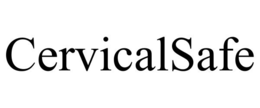 CERVICALSAFE trademark