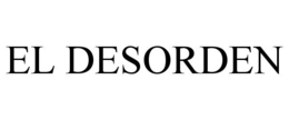 EL DESORDEN trademark