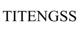 TITENGSS trademark