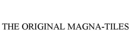 THE ORIGINAL MAGNA-TILES trademark
