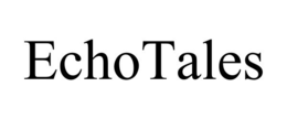 ECHOTALES trademark