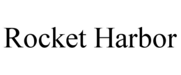 ROCKET HARBOR trademark