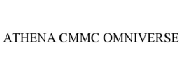 ATHENA CMMC OMNIVERSE trademark