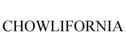 CHOWLIFORNIA trademark
