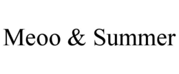 MEOO & SUMMER trademark