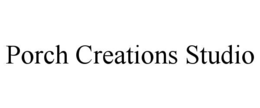 PORCH CREATIONS STUDIO trademark