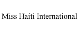 MISS HAITI INTERNATIONAL trademark