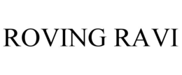 ROVING RAVI trademark