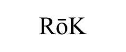 RŌK trademark