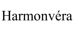 HARMONVÉRA trademark