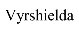 VYRSHIELDA trademark