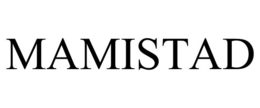 MAMISTAD trademark