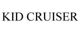 KID CRUISER trademark