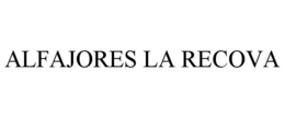 ALFAJORES LA RECOVA trademark