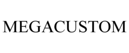 MEGACUSTOM trademark