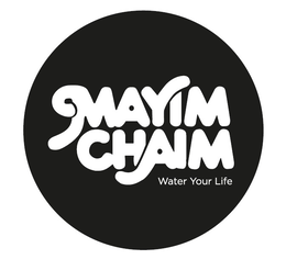 MAYIM CHAIM WATER YOUR LIFE trademark