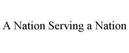 A NATION SERVING A NATION trademark