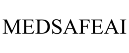MEDSAFEAI trademark