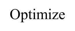 OPTIMIZE trademark