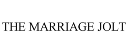 THE MARRIAGE JOLT trademark