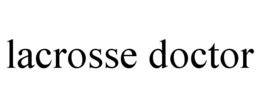 LACROSSE DOCTOR trademark