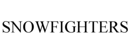 SNOWFIGHTERS trademark