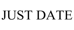 JUST DATE trademark