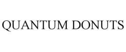 QUANTUM DONUTS trademark
