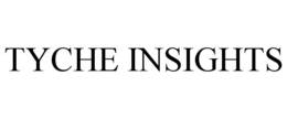 TYCHE INSIGHTS trademark