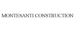 MONTESANTI CONSTRUCTION trademark