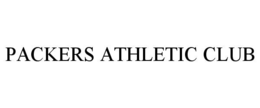 PACKERS ATHLETIC CLUB trademark