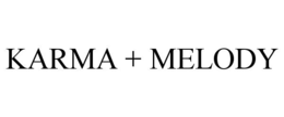 KARMA + MELODY trademark