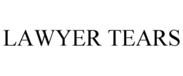 LAWYER TEARS trademark