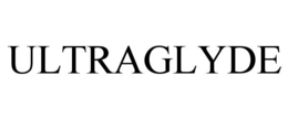 ULTRAGLYDE trademark