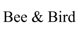 BEE & BIRD trademark