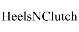 HEELSNCLUTCH trademark