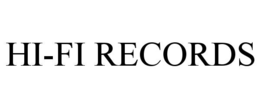 HI-FI RECORDS trademark