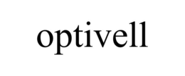 OPTIVELL trademark