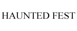 HAUNTED FEST trademark
